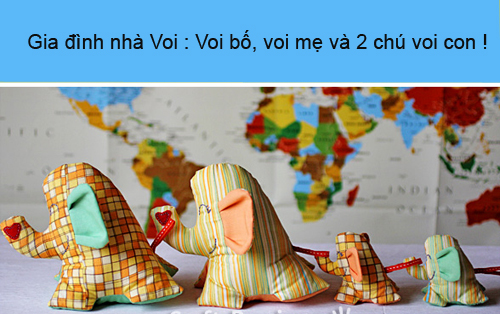 Gia đình voi con cực dễ thương cho bé yêu